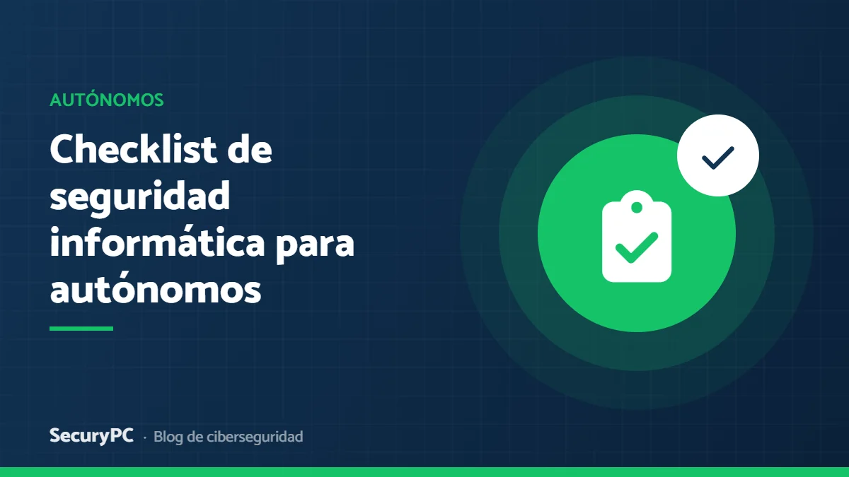 Ilustración de un portapapeles con una lista de comprobación: checklist de seguridad informática para autónomos